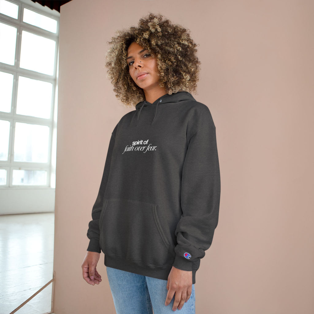 Inspirational Champion Hoodie - Spirit of Faith over Fear, Motivational Gift, Athleisure, Empowerment Apparel, Cozy Comfort