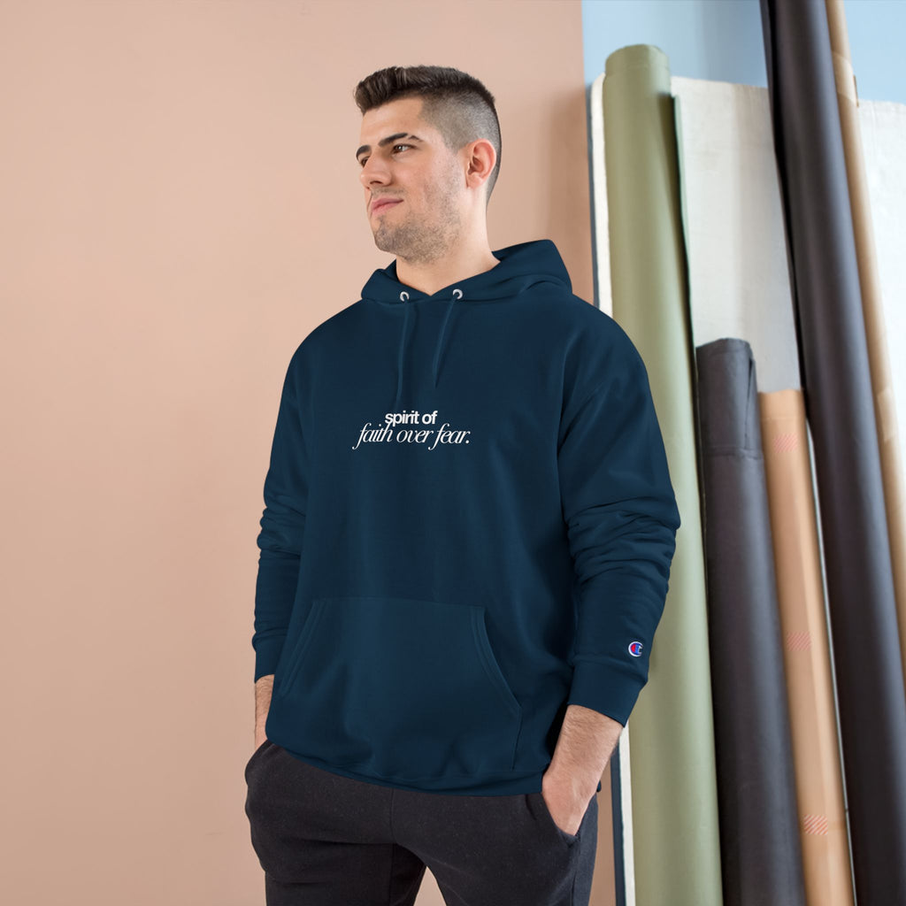Inspirational Champion Hoodie - Spirit of Faith over Fear, Motivational Gift, Athleisure, Empowerment Apparel, Cozy Comfort