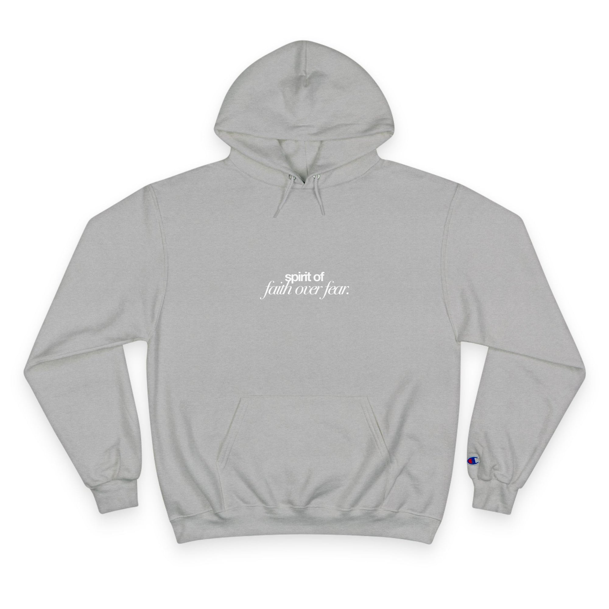 Inspirational Champion Hoodie - Spirit of Faith over Fear, Motivational Gift, Athleisure, Empowerment Apparel, Cozy Comfort